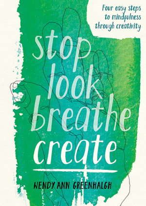 Cover art for Stop Look Breathe Create