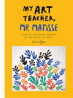 Cover art for My Art Teacher, Mr Matisse