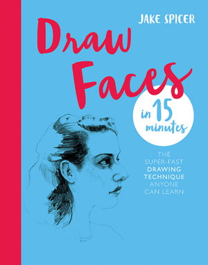 Cover art for Draw Faces in 15 Minutes