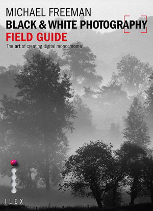Cover art for Black and White Photography Field Guide