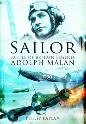 Cover art for Sailor Battle of Britain Legend Adolph G. Malan