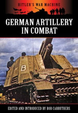 Cover art for German Artillery in Combat