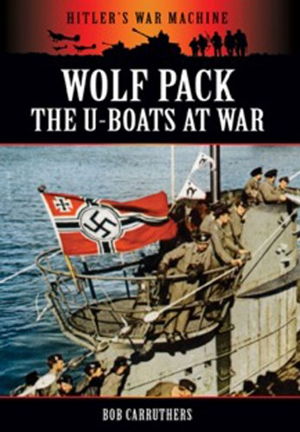 Cover art for Wolf Pack: The U-Boats at War