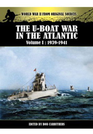 Cover art for The U-Boat War in the Atlantic Vol 1 - 1939-1941