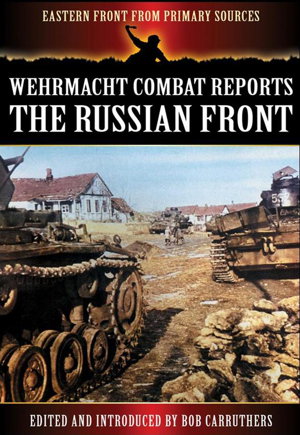 Cover art for Wehrmacht Combat Reports The Russian Front