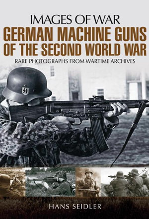Cover art for German Machine Guns of the Second World War