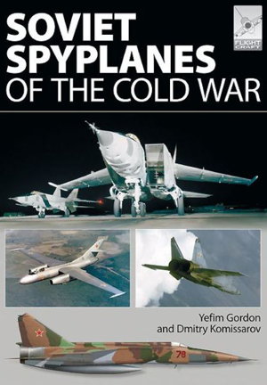 Cover art for Flight Craft Vol 2 Soviet Spyplanes of the Cold War