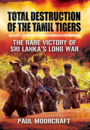 Cover art for Total Destruction of the Tamil Tigers