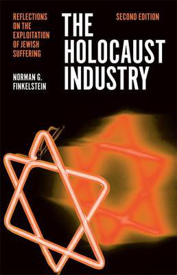 Cover art for The Holocaust Industry Reflections on the Exploitation of Jewish Suffering
