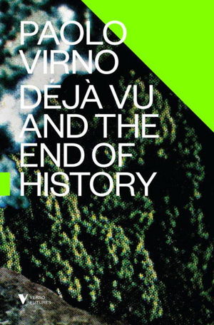 Cover art for Deja Vu and the End of History