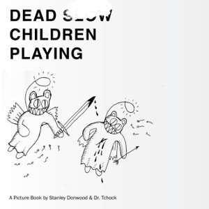 Cover art for Dead Children Playing