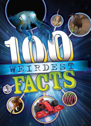 Cover art for The 100 Weirdest Facts Ever