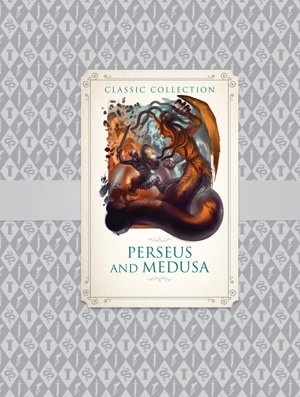 Cover art for Classic Collection Perseus and Medusa