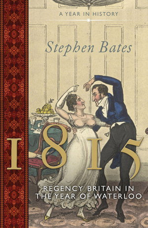 Cover art for 1815 Regency Britain in the Year of Waterloo