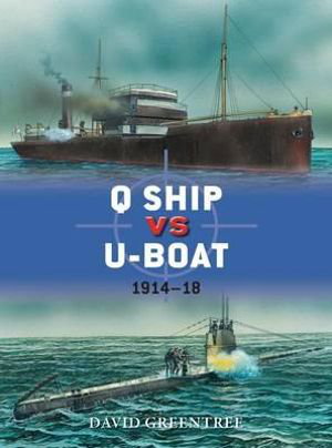 Cover art for Q Ship Vs U-Boat 1914-18