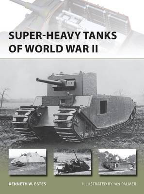 Cover art for Super-Heavy Tanks Of World War II