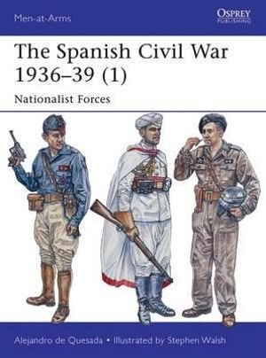 Cover art for MAA495 Spanish Civil War 1936-39(1) Nationalist Troops