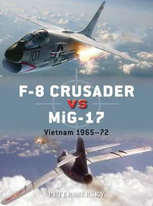 Cover art for F-8 Crusader vs MiG-17