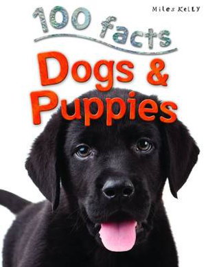 Cover art for 100 Facts Dogs & Puppies