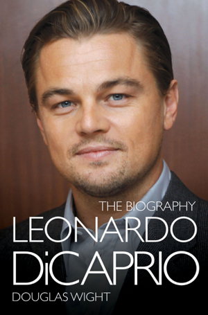 Cover art for Leonardo Di Caprio The Biography