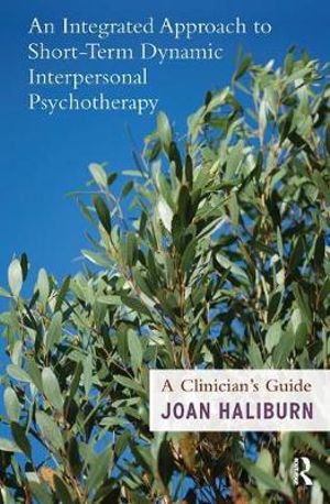 Cover art for An Integrated Approach to Short-Term Dynamic Interpersonal Psychotherapy