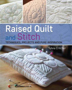 Cover art for Raised Quilt and Stitch