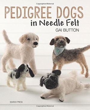 Cover art for Pedigree Dogs in Needlefelt