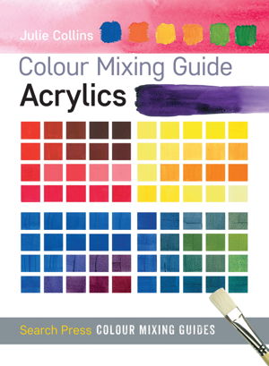 Cover art for Colour Mixing Guide: Acrylics