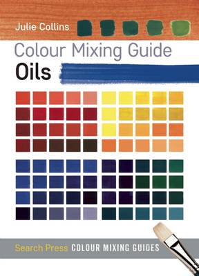 Cover art for Colour Mixing Guide: Oils