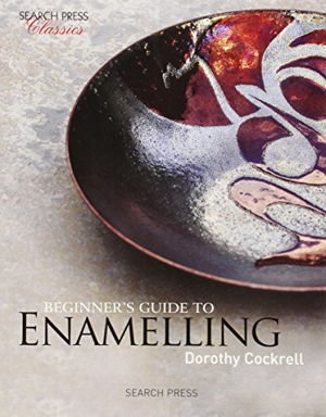 Cover art for Beginner's Guide to Enamelling
