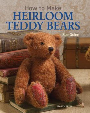 Cover art for How to Make Heirloom Teddy Bears