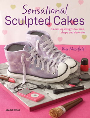Cover art for Sensational Sculpted Cakes