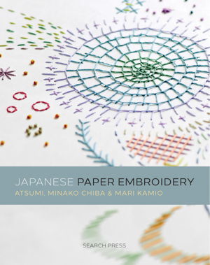 Cover art for Japanese Paper Embroidery