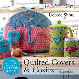 Cover art for Love to Sew: Quilted Covers & Cosies