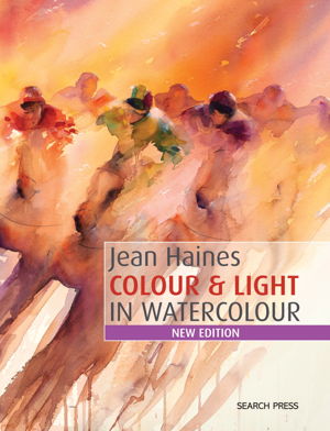 Cover art for Jean Haines Colour & Light in Watercolour