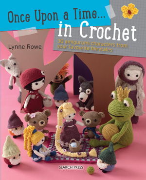 Cover art for Once Upon a Time... in Crochet (UK)