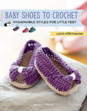 Cover art for Baby Shoes to Crochet