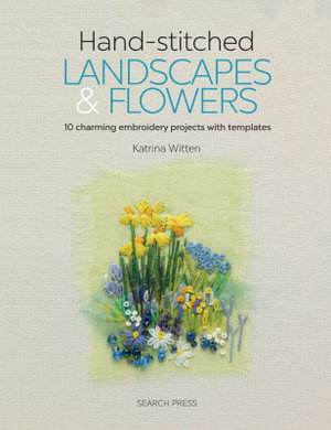 Cover art for Hand-stitched Landscapes & Flowers