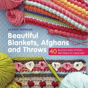 Cover art for Beautiful Blankets, Afghans And Throws