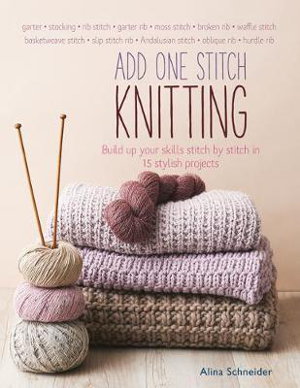 Cover art for Add One Stitch Knitting