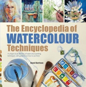 Cover art for The Encyclopedia of Watercolour Techniques