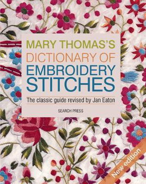 Cover art for Mary Thomas's Dictionary of Embroidery Stitches