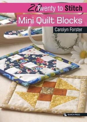Cover art for 20 to Stitch: Mini Quilt Blocks