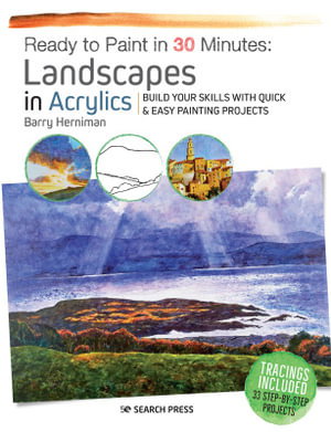 Cover art for Ready to Paint in 30 Minutes: Landscapes in Acrylics