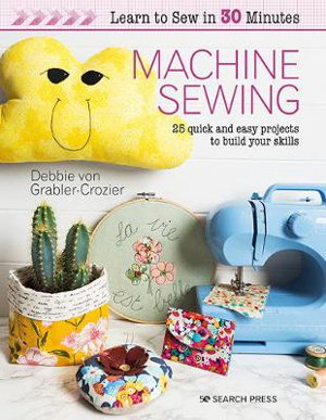 Cover art for Learn to Sew in 30 Minutes: Machine Sewing
