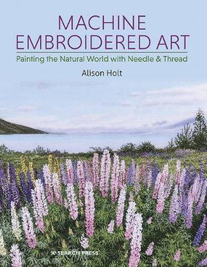 Cover art for Machine Embroidered Art