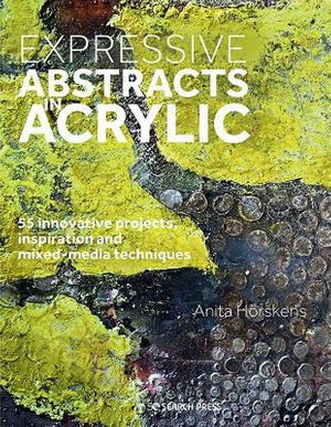 Cover art for Expressive Abstracts in Acrylic