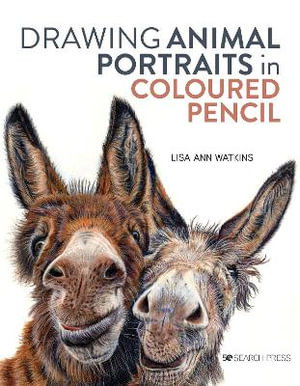 Cover art for Drawing Animal Portraits in Coloured Pencil