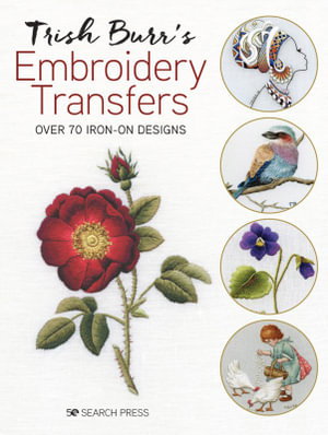 Cover art for Trish Burr's Embroidery Transfers