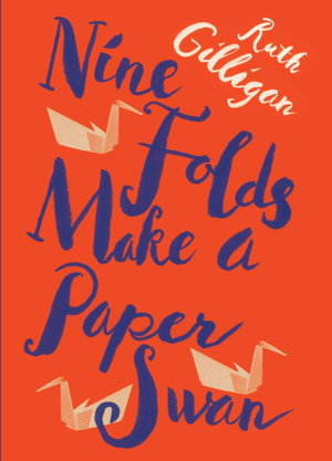 Cover art for Nine Folds Make a Paper Swan